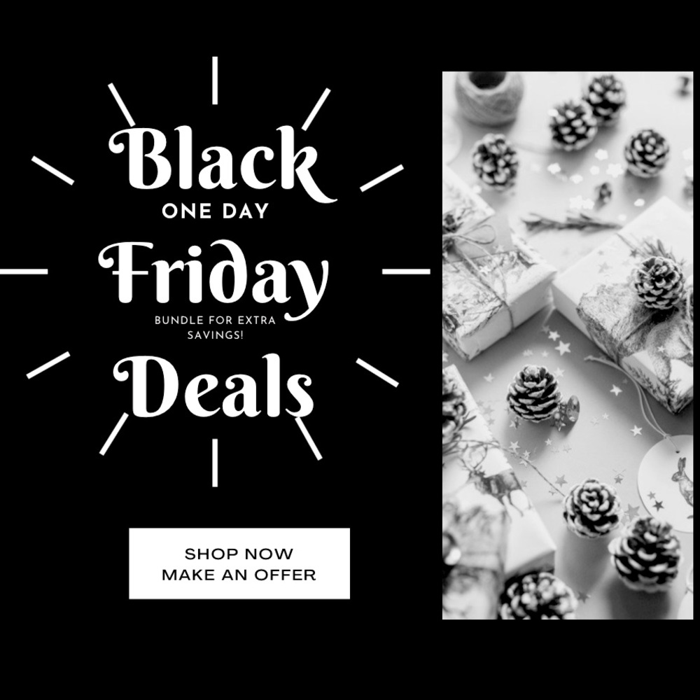 Black Friday Sales!  Make an offer!